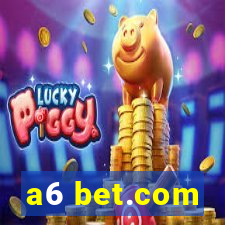 a6 bet.com